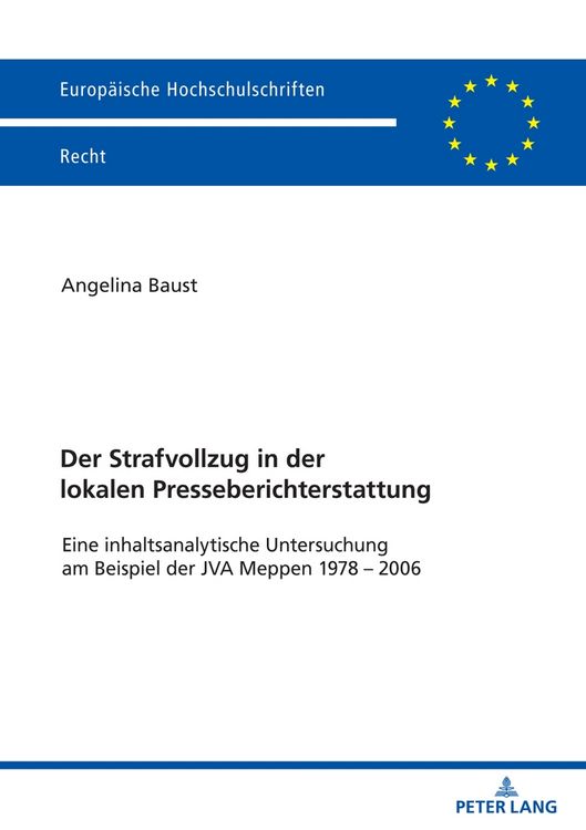 Produktbild: Der Strafvollzug in der lokalen Presseberichterstattung