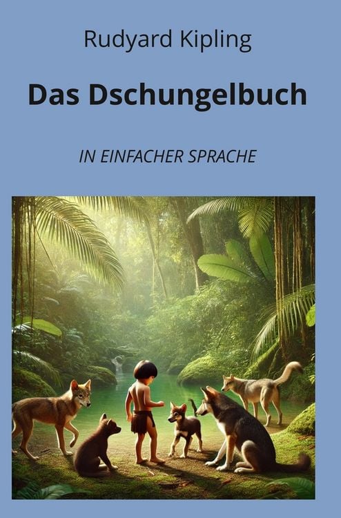 Produktbild: Das Dschungelbuch: In Einfacher Sprache
