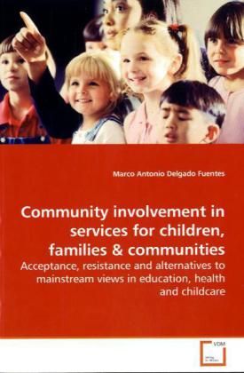 Produktbild: Delgado Fuentes, M: Community involvement in services for ch