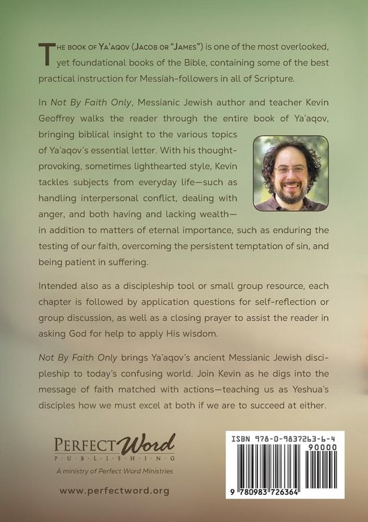 Produktbild: Not By Faith Only: Messianic Jewish Discipleship from the Book of Ya'aqov (James)