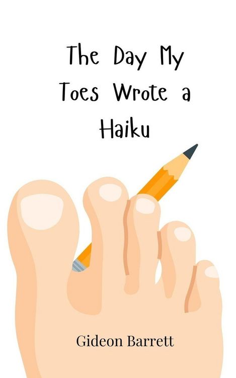 Produktbild: The Day My Toes Wrote a Haiku