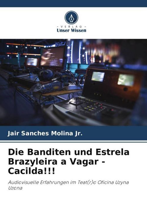 Produktbild: Die Banditen und Estrela Brazyleira a Vagar - Cacilda!!!