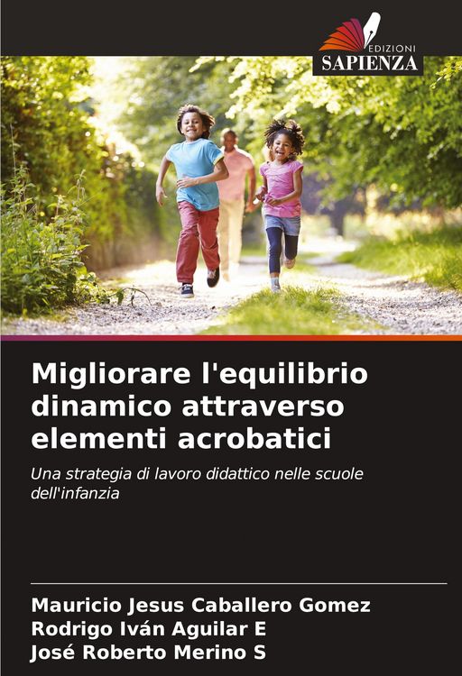 Produktbild: Migliorare l'equilibrio dinamico attraverso elementi acrobatici
