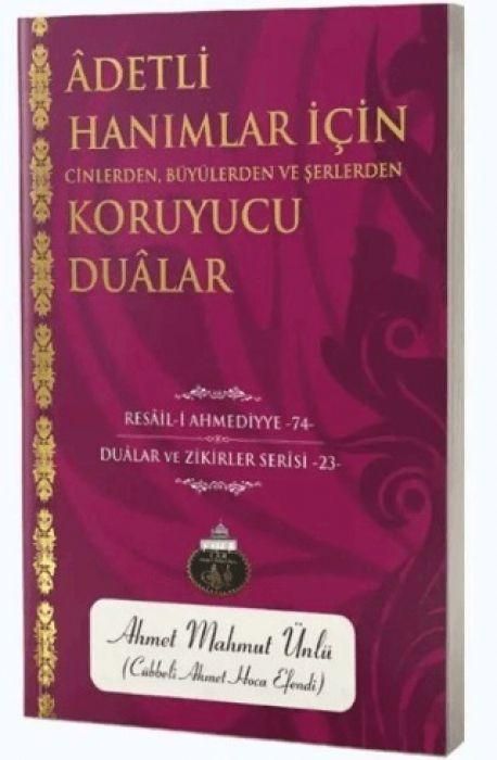 Produktbild: Adetli Hanimalar Icin Cinlerden, B&uuml;y&uuml;lerden ve Serlerden Koruyucu Dualar