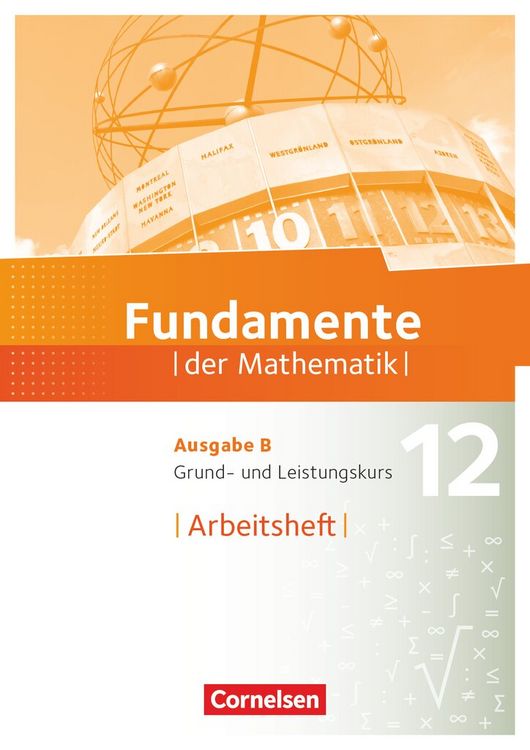 Produktbild: Fundamente der Mathematik - Ausgabe B ab 2017 - 12. Schuljahr - Grund- und Leistungskurs