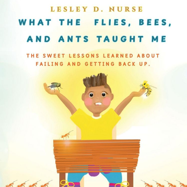 Produktbild: What The Flies, Bees, And Ants Taught Me