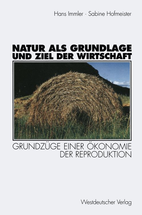 Produktbild: Natur als Grundlage und Ziel der Wirtschaft