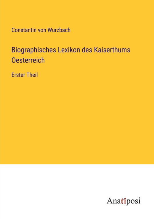 Produktbild: Biographisches Lexikon des Kaiserthums Oesterreich