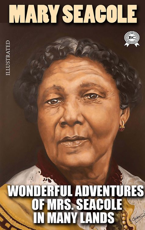 Produktbild: Wonderful Adventures of Mrs. Seacole in Many Lands. Illustrated