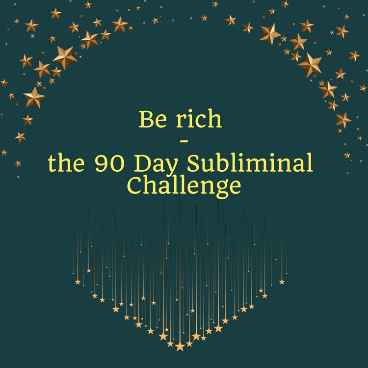 Produktbild: Be Rich - the 90 Day Subliminal Challenge