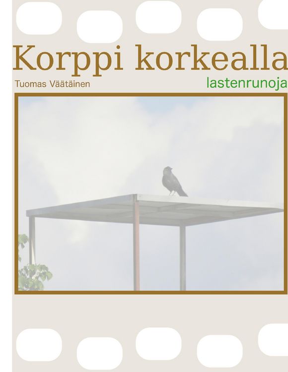 Produktbild: Korppi korkealla