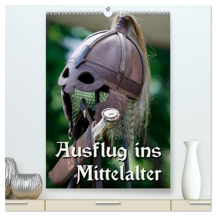 Produktbild: Ausflug ins Mittelalter (hochwertiger Premium Wandkalender 2026 DIN A2 hoch), Kunstdruck in Hochglanz