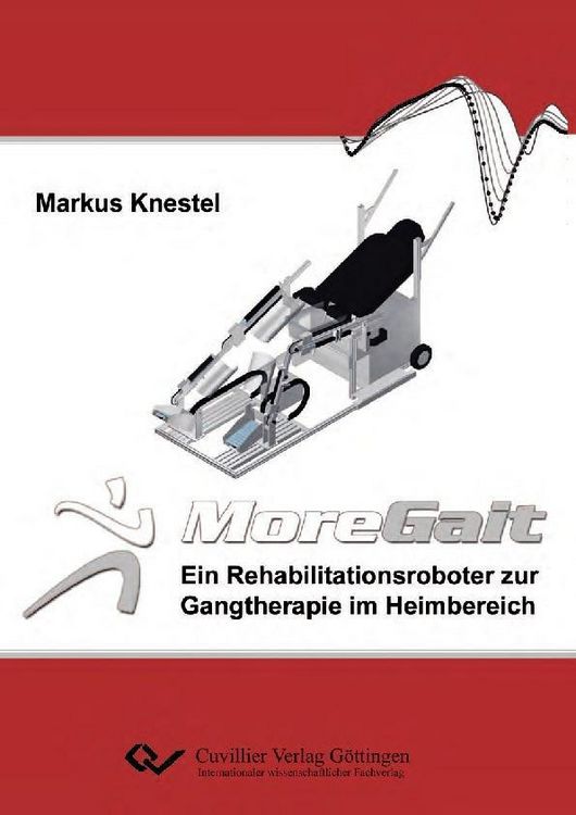 Produktbild: MoreGait &ndash; Ein Rehabilitationsroboter zur Gangtherapie im Heimbereich