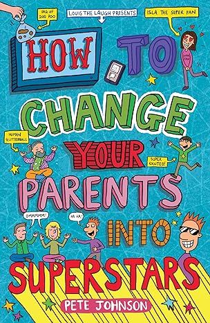 Produktbild: How to Change Your Parents into Superstars