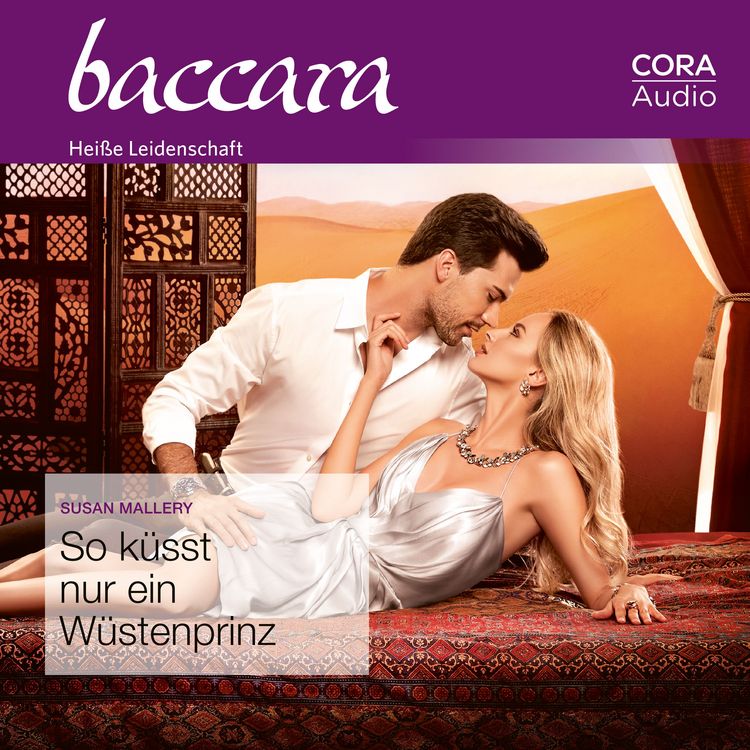 Produktbild: So k&uuml;sst nur ein W&uuml;stenprinz (Baccara)