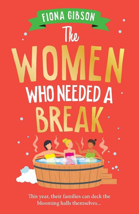 Produktbild: The Women Who Needed a Break