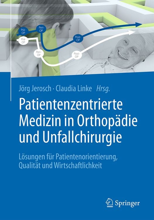 Produktbild: Patientenzentrierte Medizin in Orthop&auml;die und Unfallchirurgie