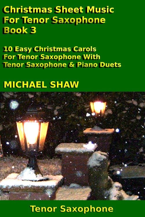 Produktbild: Christmas Sheet Music For Tenor Saxophone - Book 3
