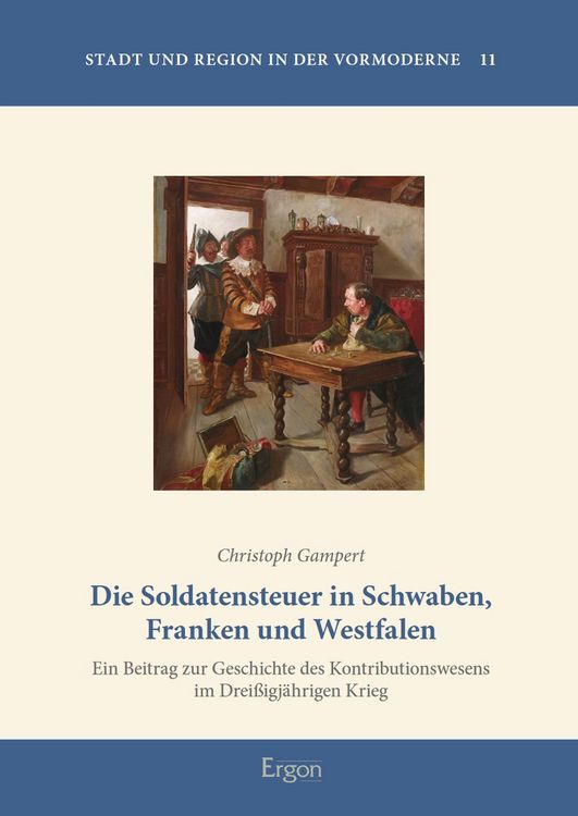 Produktbild: Die Soldatensteuer in Schwaben, Franken und Westfalen