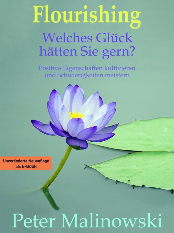 Produktbild: Flourishing: Welches Gl&uuml;ck h&auml;tten Sie gern?