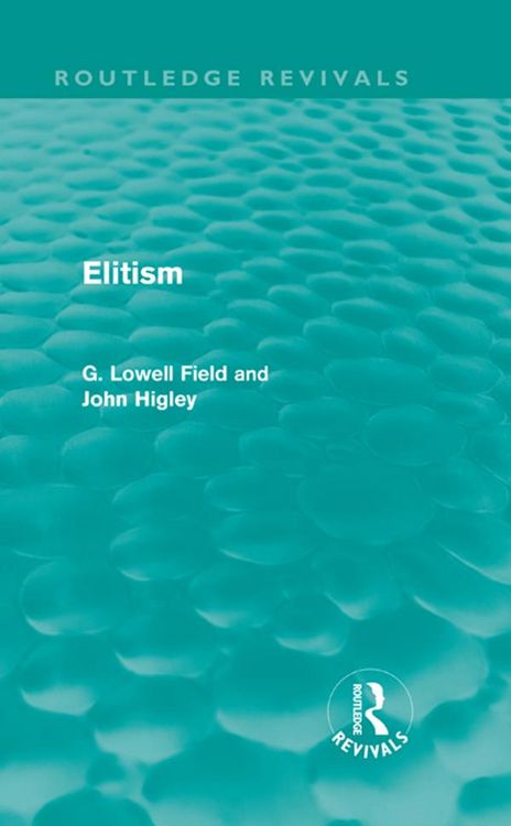Produktbild: Elitism (Routledge Revivals)