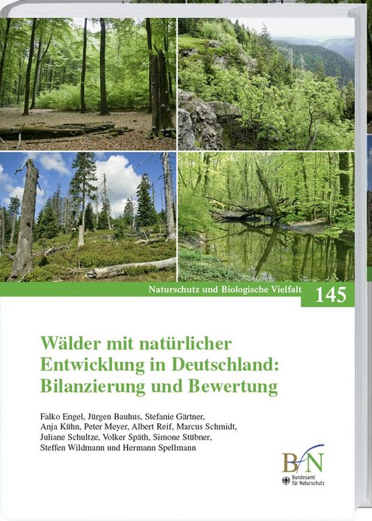 Produktbild: W&auml;lder mit nat&uuml;rlicher Entwicklung in Deutschland: Bilanzierung und Bewertung