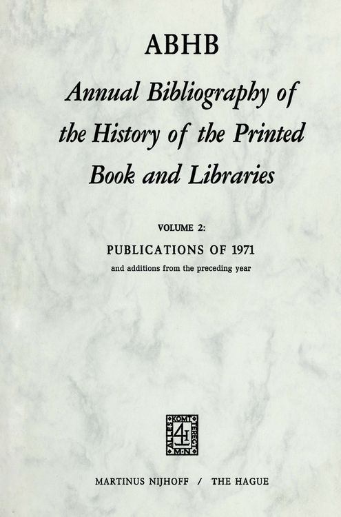 Produktbild: Annual Bibliography of the History of the Printed Book and Libraṙies