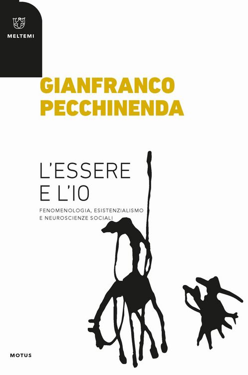 Produktbild: L' essere e l'io. Fenomenologia, esistenzialismo e neuroscienze sociali