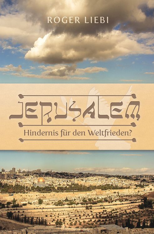 Produktbild: Jerusalem &ndash; Hindernis f&uuml;r den Weltfrieden?