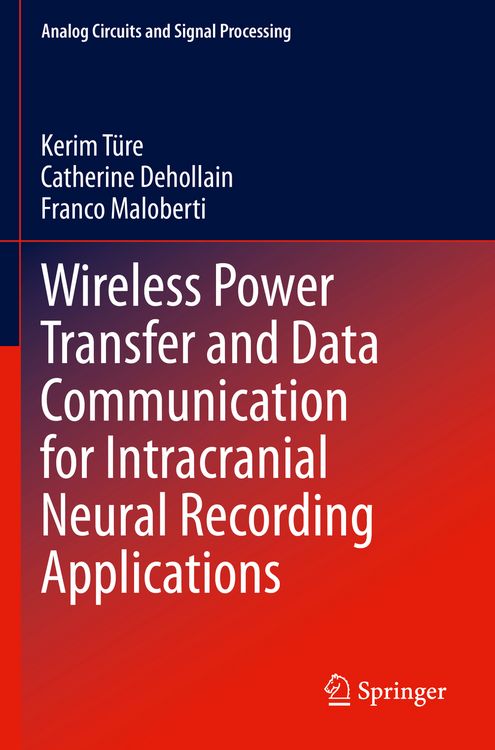 Produktbild: Wireless Power Transfer and Data Communication for Intracranial Neural Recording Applications