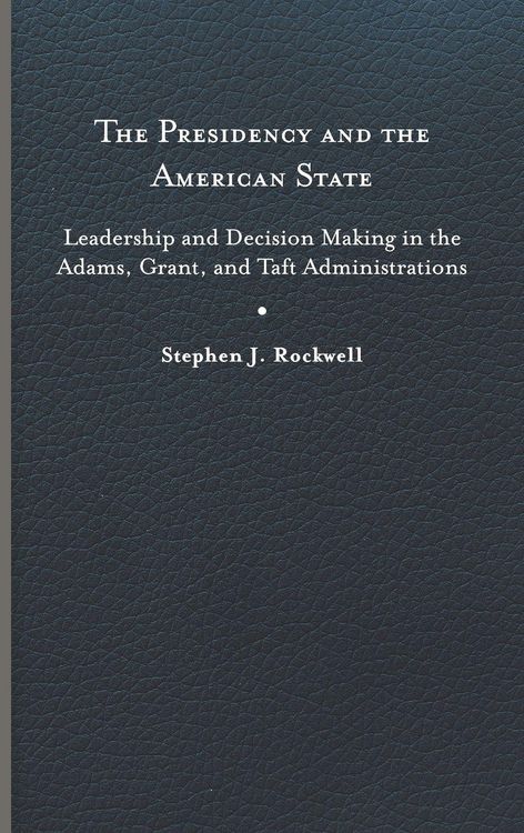Produktbild: The Presidency and the American State