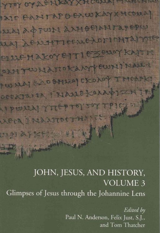 Produktbild: John, Jesus, and History, Volume 3