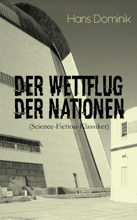 Produktbild: Der Wettflug der Nationen (Science-Fiction-Klassiker)