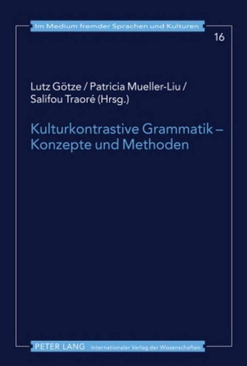 Produktbild: Kulturkontrastive Grammatik &ndash; Konzepte und Methoden