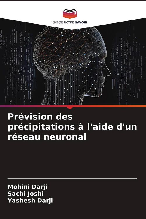 Produktbild: Pr&eacute;vision des pr&eacute;cipitations &agrave; l'aide d'un r&eacute;seau neuronal