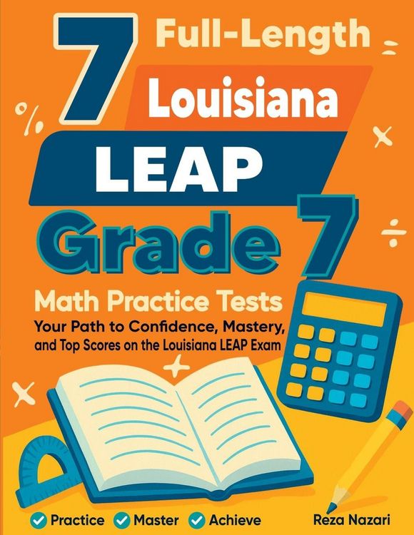 Produktbild: 7 Full-Length Louisiana LEAP Grade 7 Math Practice Tests