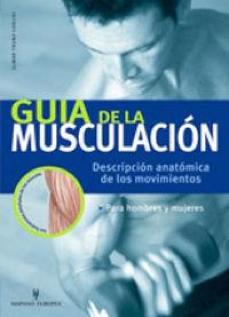 Produktbild: Gu&iacute;a de la musculaci&oacute;n