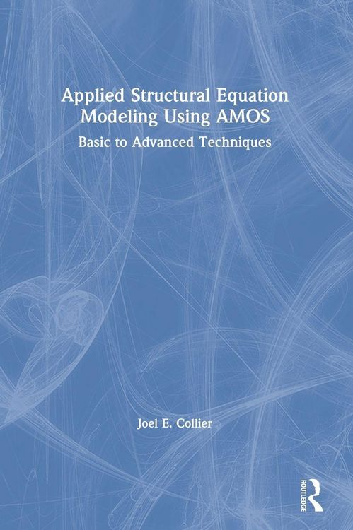 Produktbild: Applied Structural Equation Modeling using AMOS