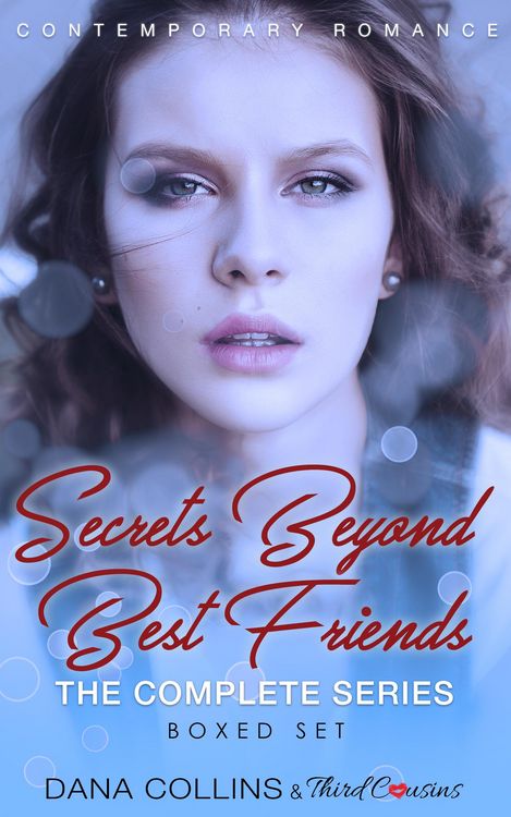 Produktbild: Secrets Beyond Best Friends - The Complete Series Contemporary Romance