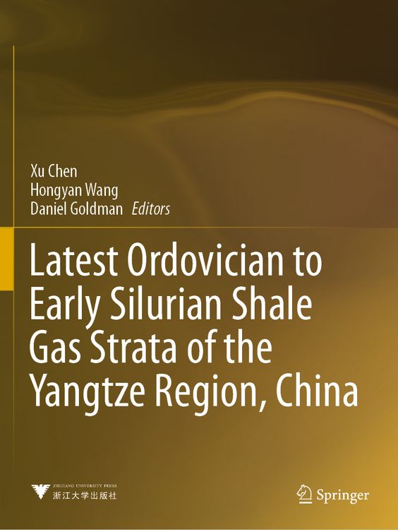 Produktbild: Latest Ordovician to Early Silurian Shale Gas Strata of the Yangtze Region, China