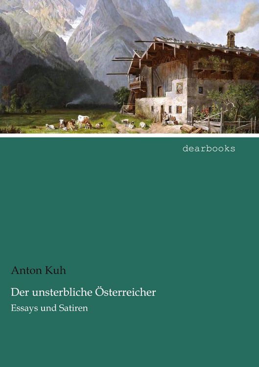 Produktbild: Der unsterbliche &Ouml;sterreicher