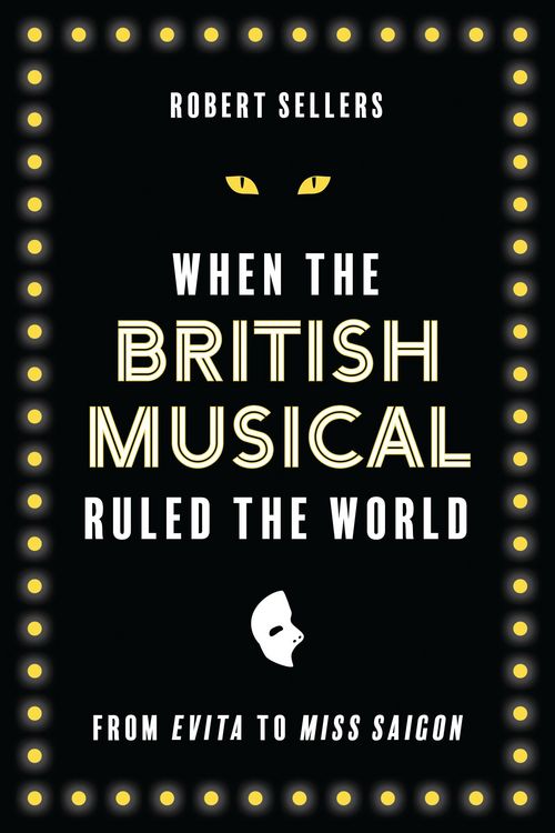 Produktbild: When the British Musical Ruled the World