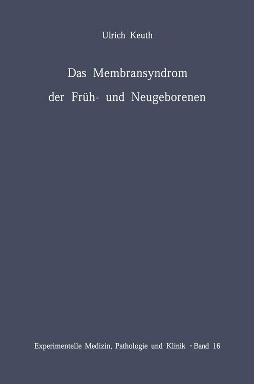 Produktbild: Das Membransyndrom der Fr&uuml;h- und Neugeborenen
