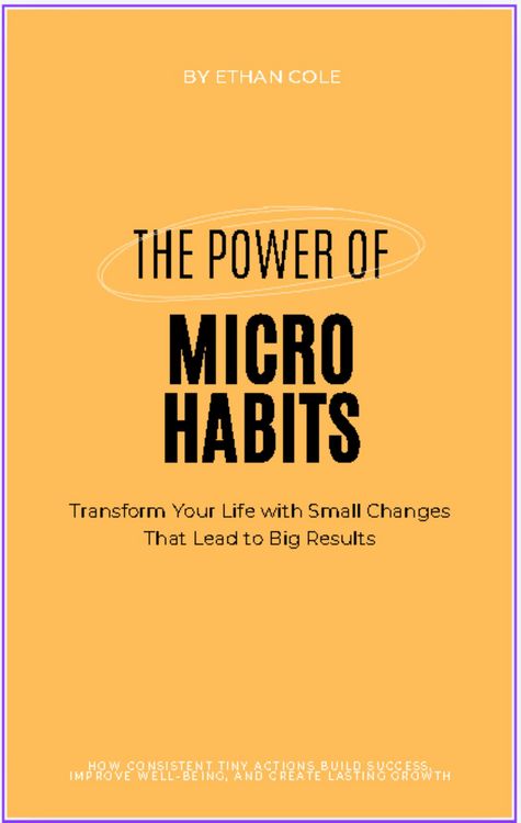 Produktbild: The Power of Micro Habits: Transform Your Life with Small Changes That Lead to Big Results