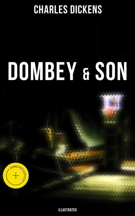 Produktbild: DOMBEY & SON (Illustrated)
