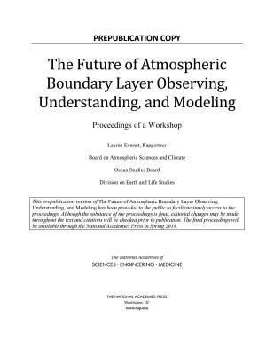 Produktbild: The Future of Atmospheric Boundary Layer Observing, Understanding, and Modeling