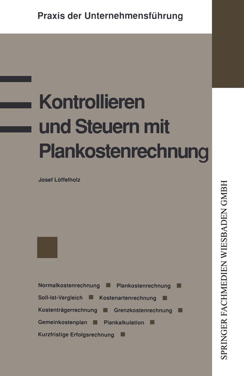 Produktbild: Kontrollieren und Steuern mit Plankostenrechnung