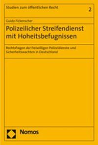 Produktbild: Polizeilicher Streifendienst mit Hoheitsbefugnissen