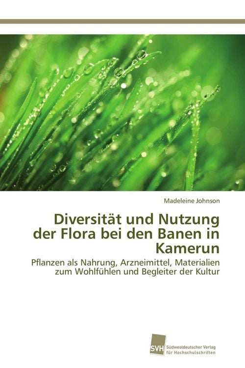 Produktbild: Diversit&auml;t und Nutzung der Flora bei den Banen in Kamerun