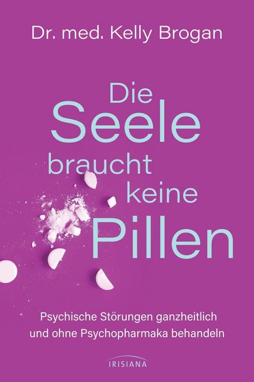 Produktbild: Die Seele braucht keine Pillen